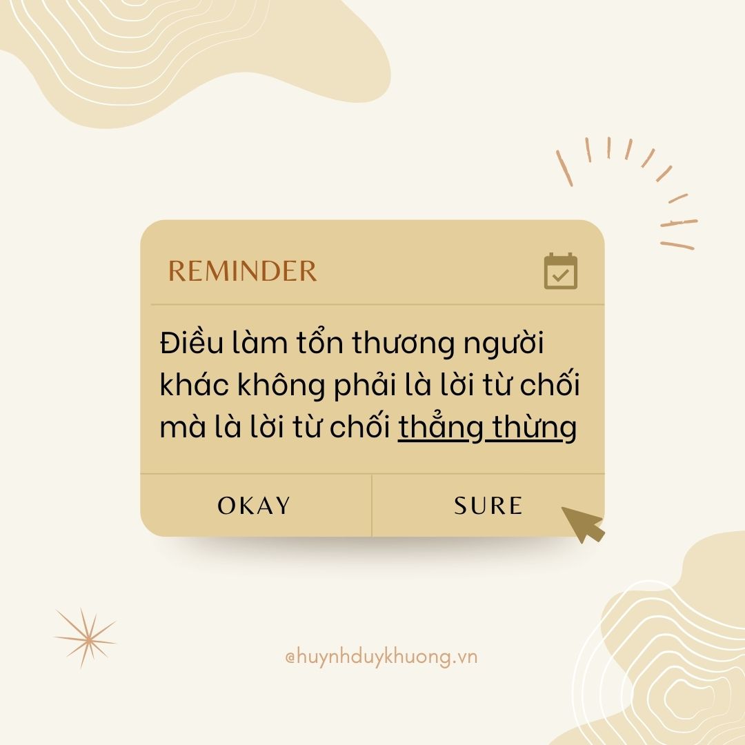 Tập Từ Chối - Làm Sao Vẫn "Được Lòng" Khi "Nói Không"? 1 từ chối