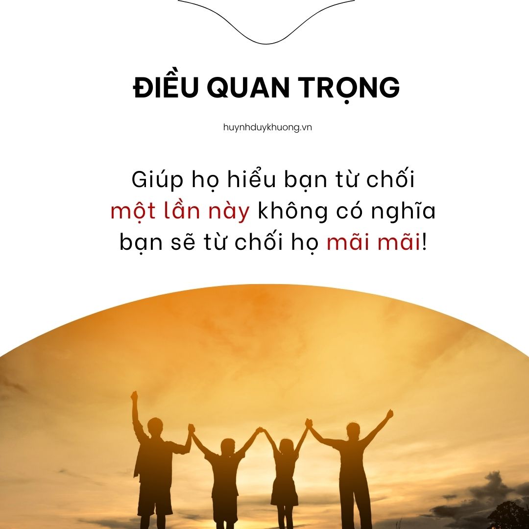 Tập Từ Chối - Làm Sao Vẫn "Được Lòng" Khi "Nói Không"? 3 2